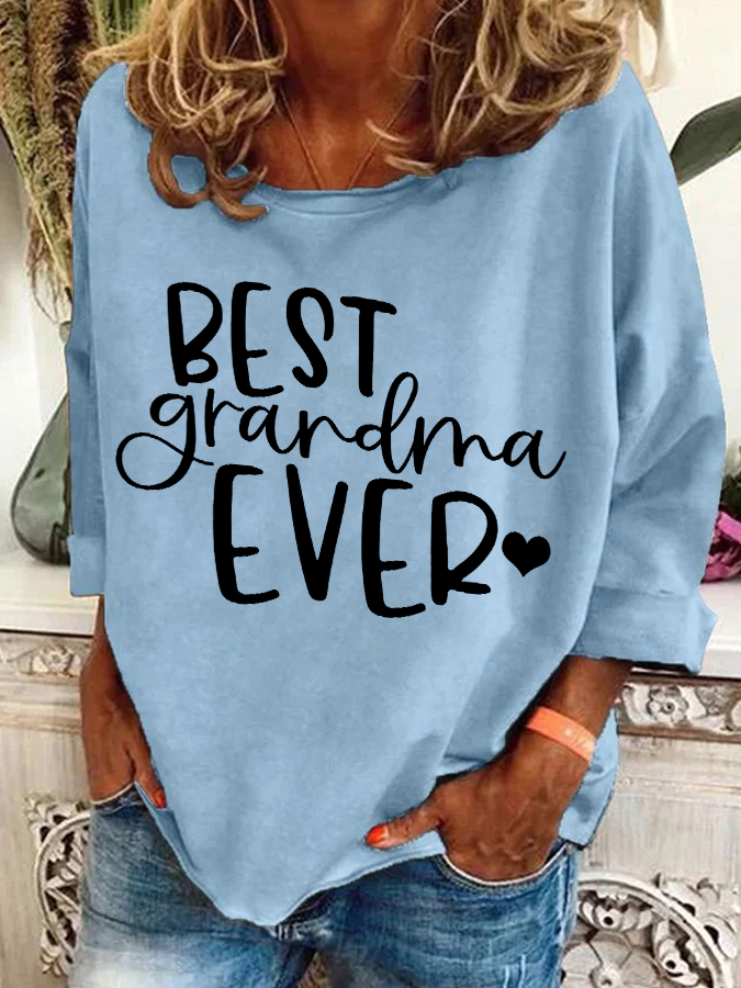 Best Grandma Ever Casual Sweatshirt