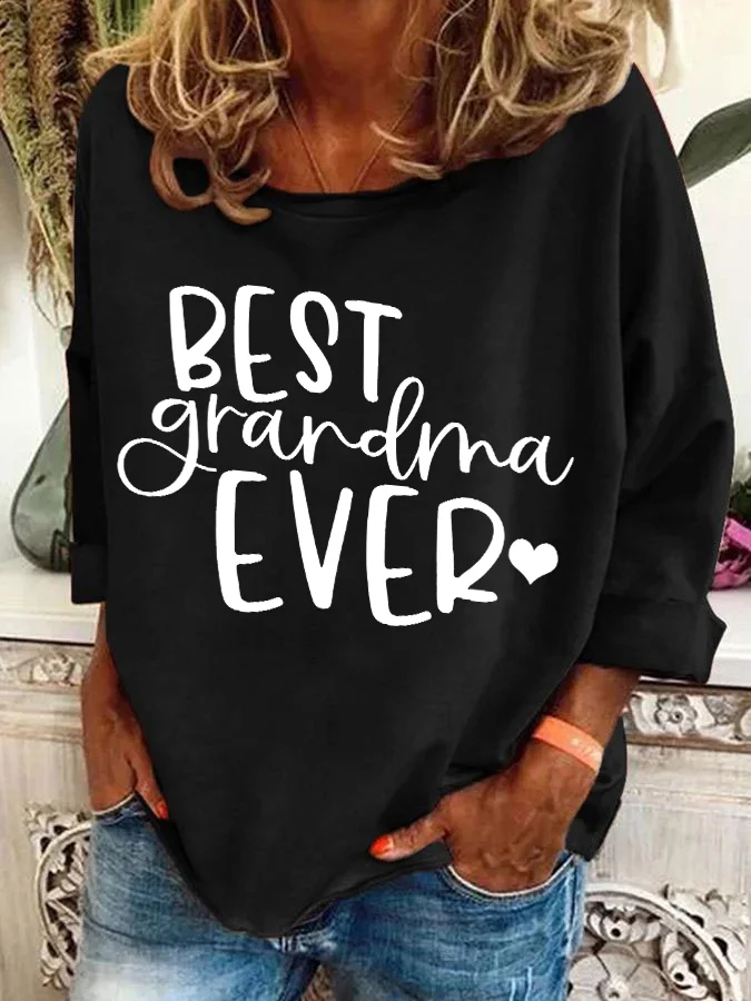 Best Grandma Ever Casual Sweatshirt