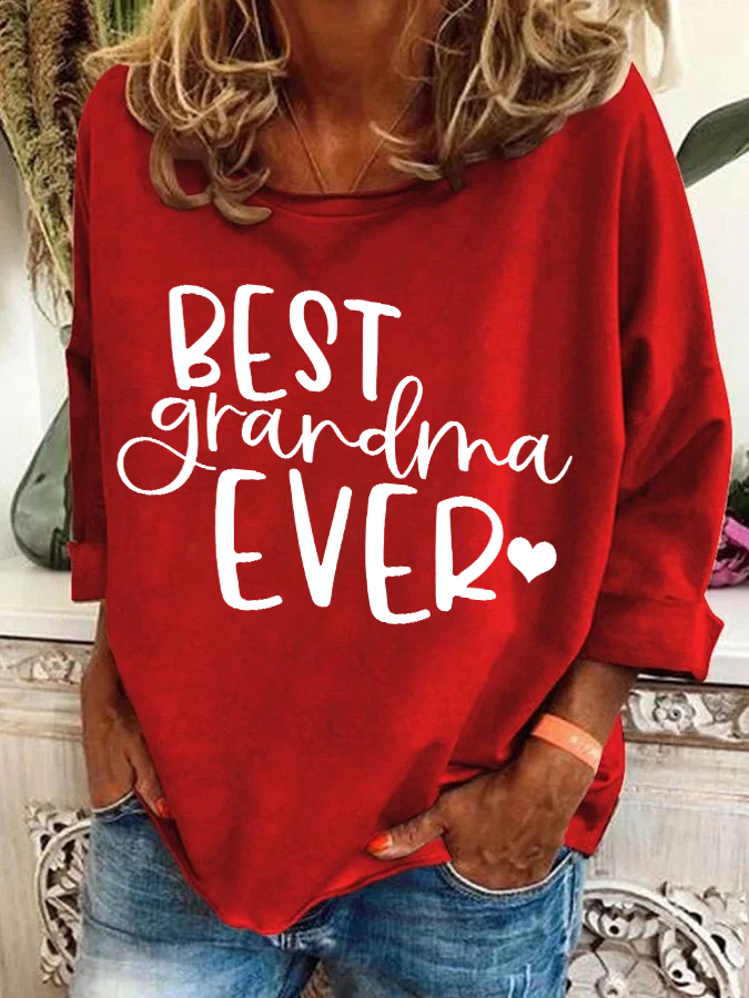 Best Grandma Ever Casual Sweatshirt