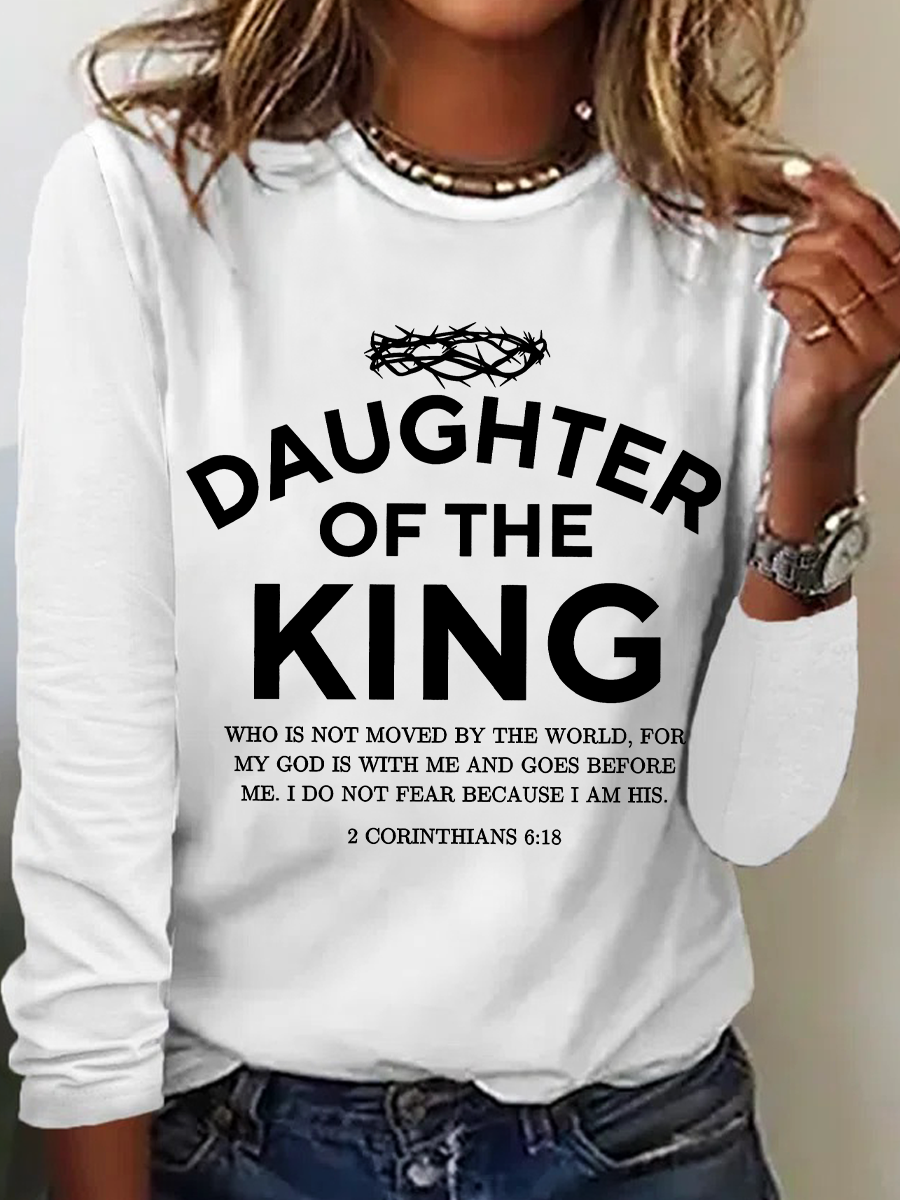 Religious Shirt Christian Clothing Bible Verse Tee Daughter Of The King Casual Long Sleeve Shirt