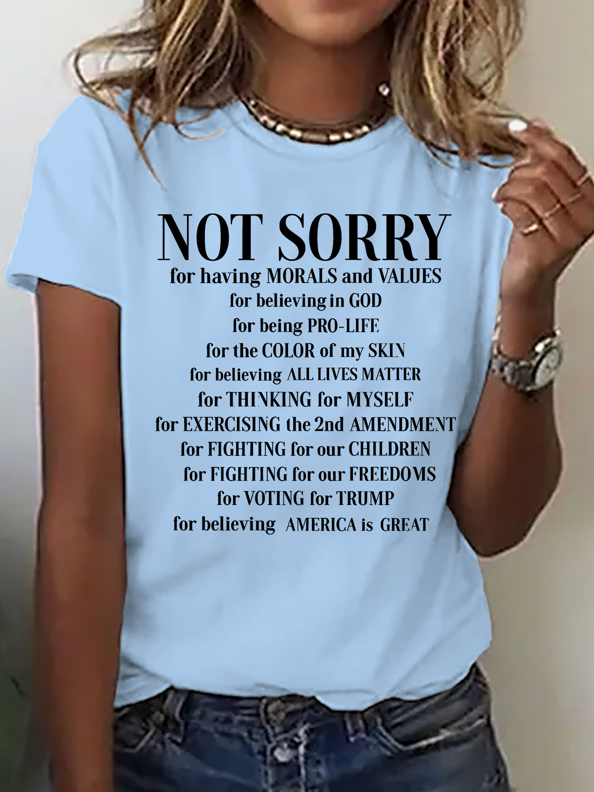 Not Sorry Shirt, Proud American Cotton T-Shirt