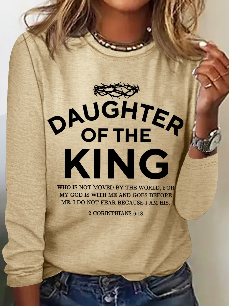 Religious Shirt Christian Clothing Bible Verse Tee Daughter Of The King Casual Long Sleeve Shirt