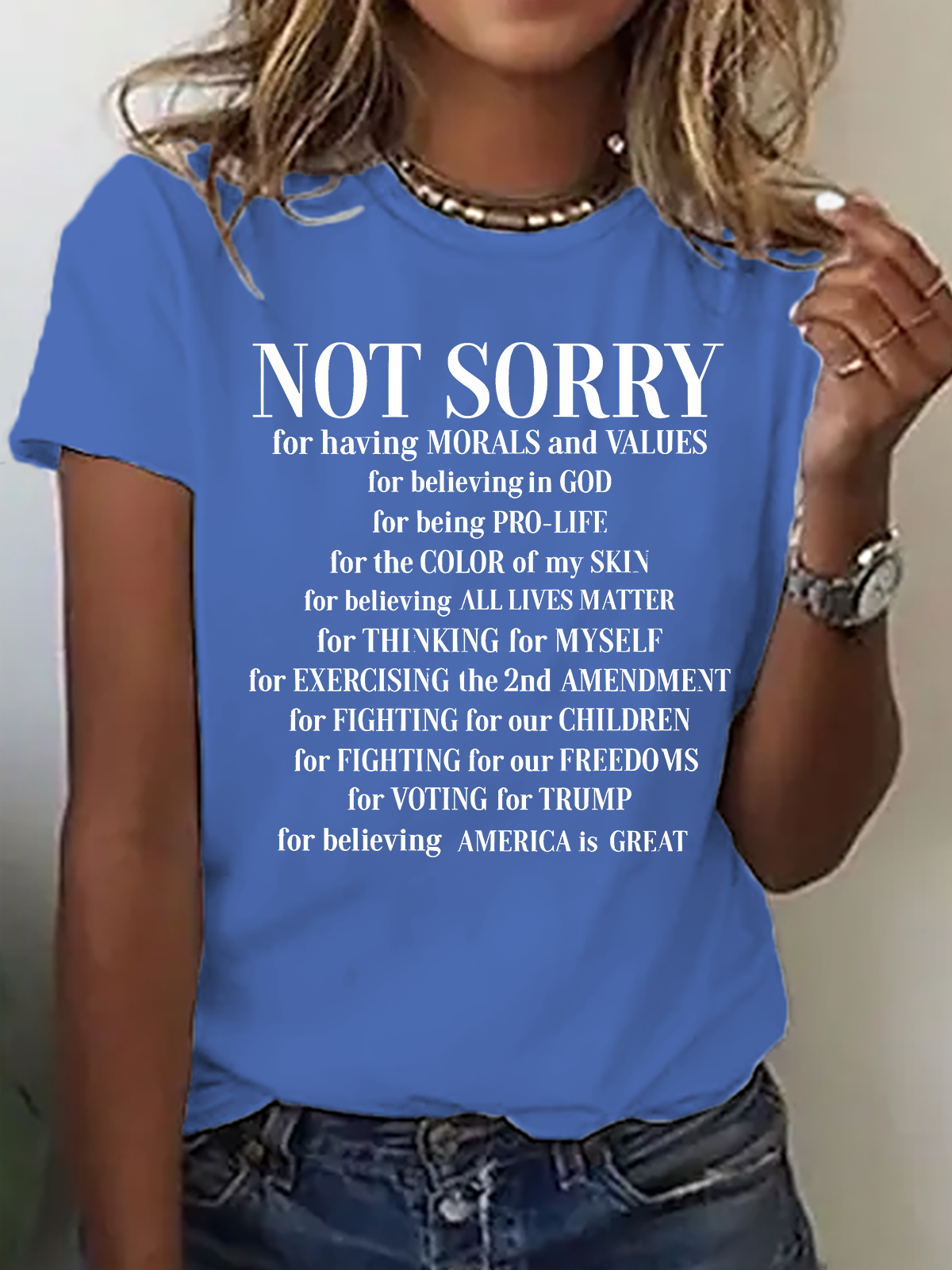 Not Sorry Shirt, Proud American Cotton T-Shirt