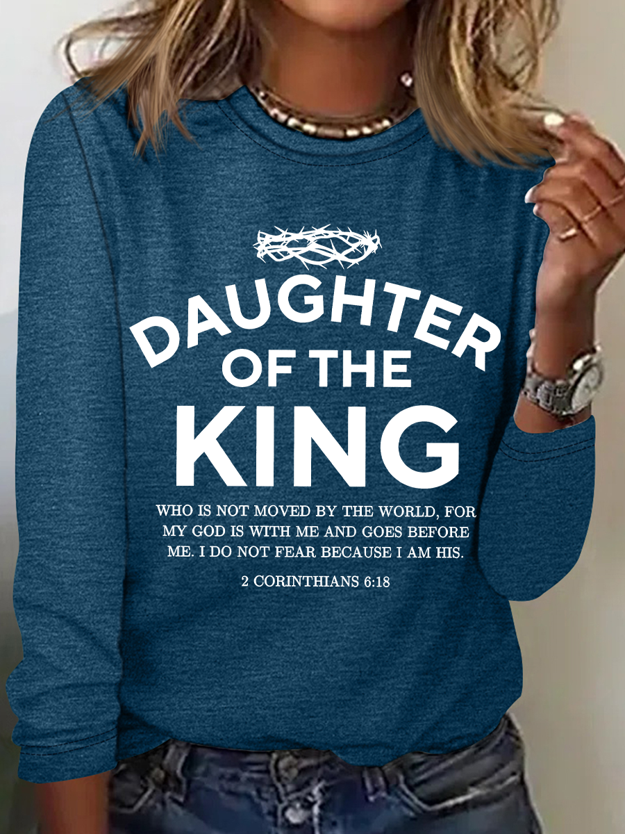 Religious Shirt Christian Clothing Bible Verse Tee Daughter Of The King Casual Long Sleeve Shirt