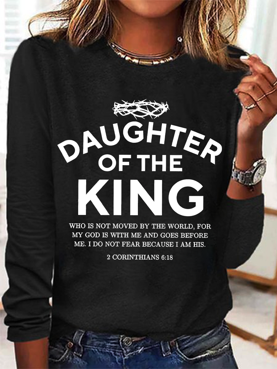 Religious Shirt Christian Clothing Bible Verse Tee Daughter Of The King Casual Long Sleeve Shirt