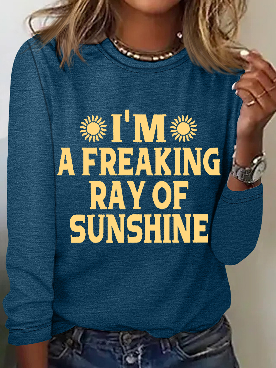 I'm A Freaking Ray Of Sunshine Casual Long Sleeve Shirt