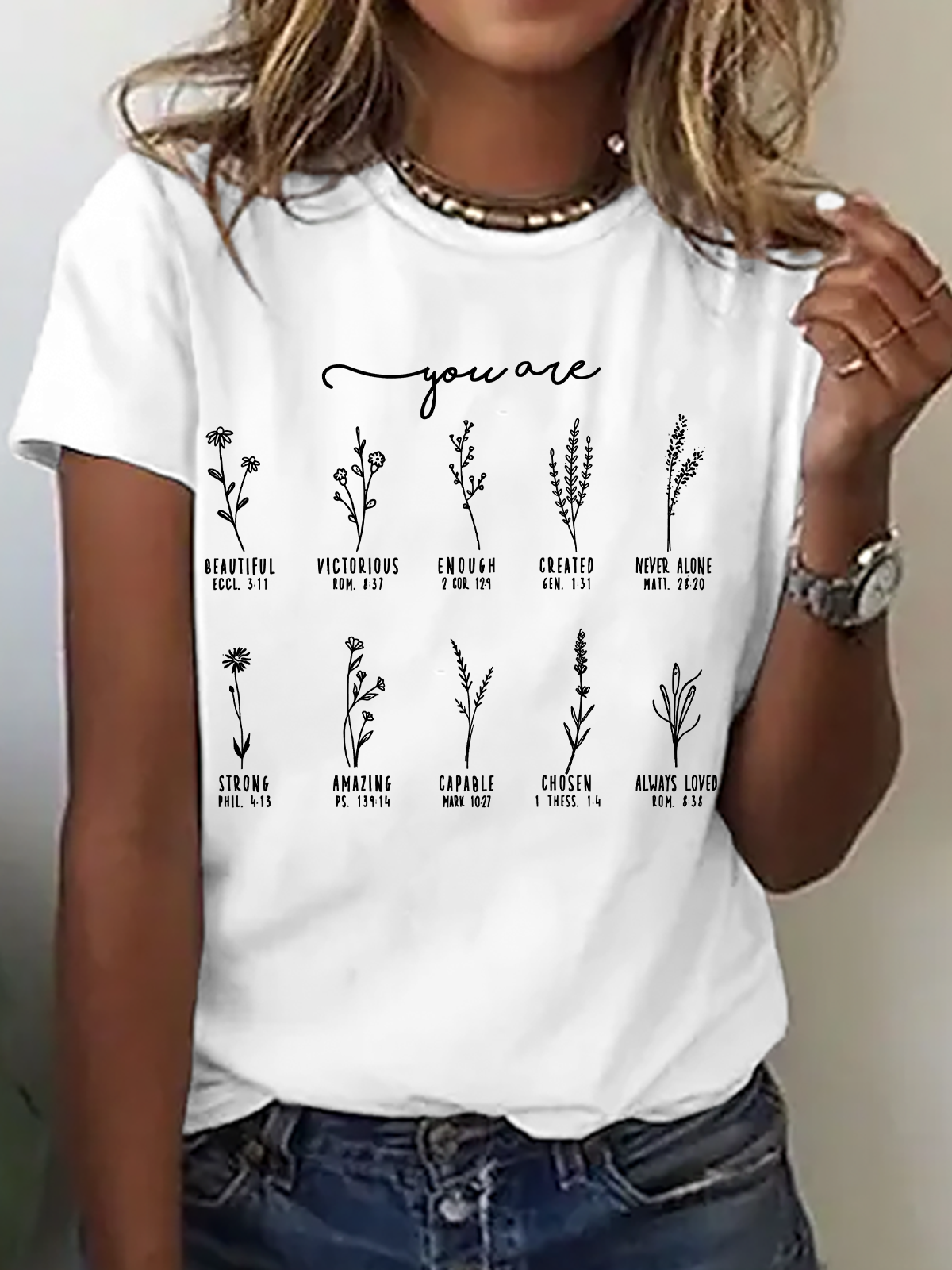 You Are Bible Verse Cotton T-Shirt