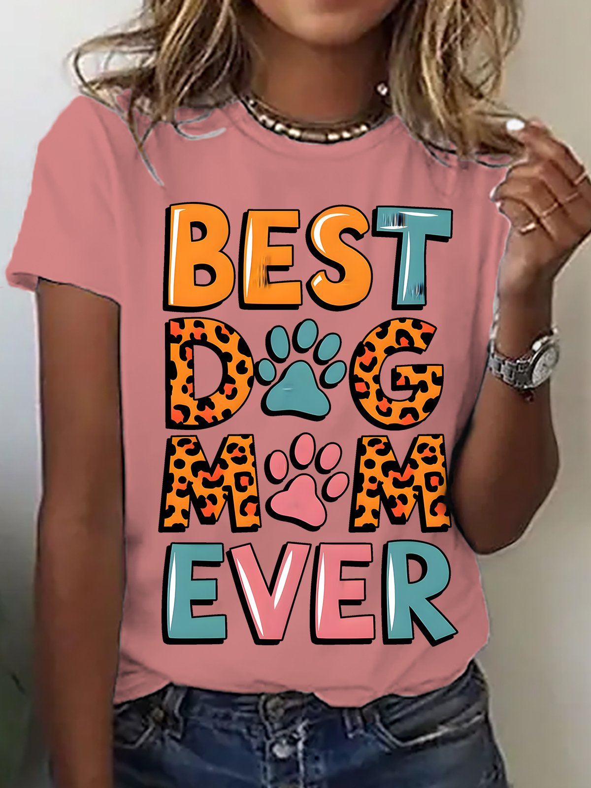 Best Dog Mom Ever Cotton T-shirt