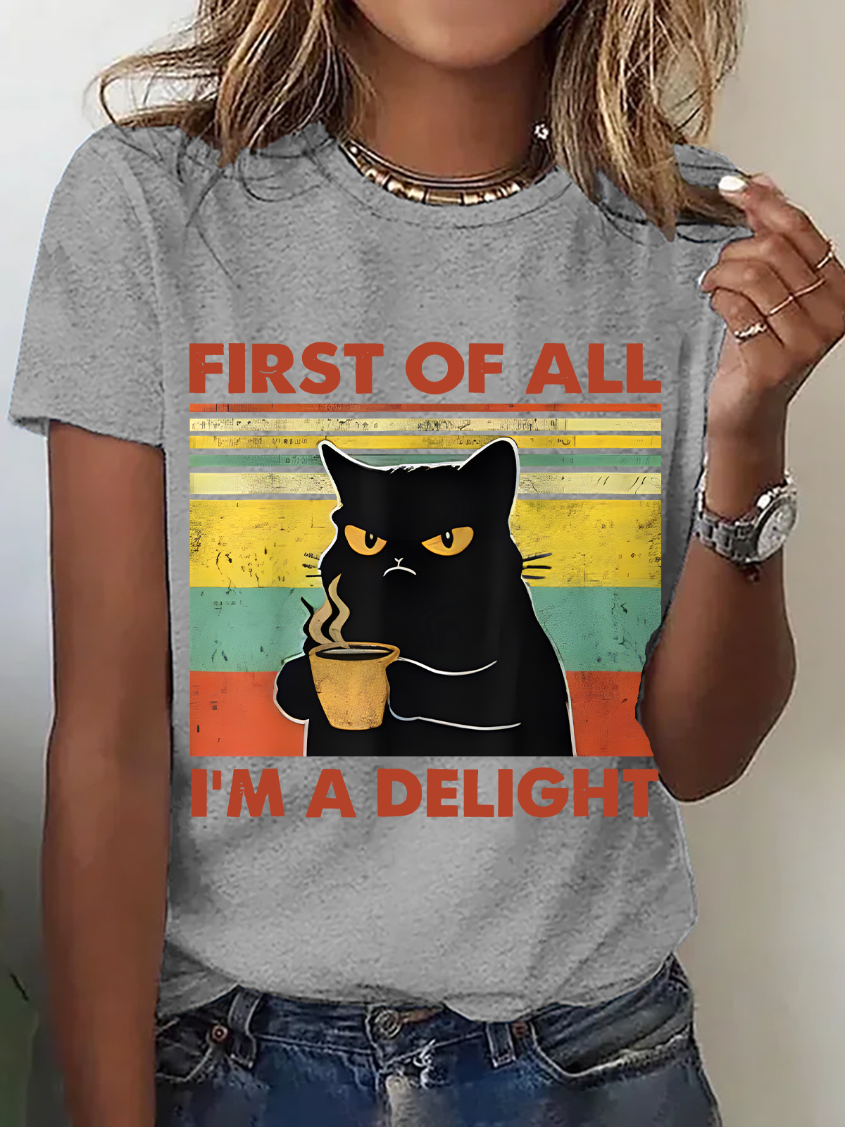 First Of All I'm A Delight Sarcastic Angry Cat Coffee Lover Cotton T-Shirt