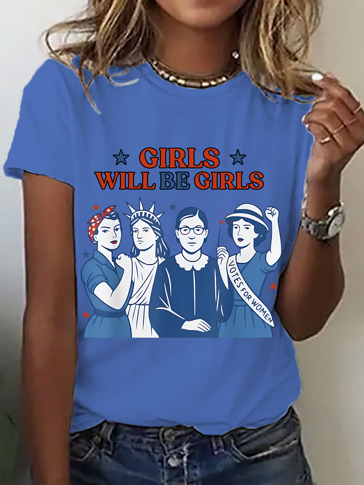 Girl Will Be Girls Patriotic Feminist 4th Of July Cotton T-Shirt