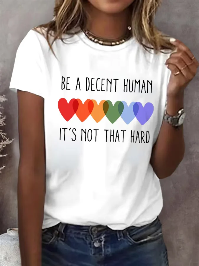 Retro Be A Decent Human It's Not That Hard Print T-Shirt