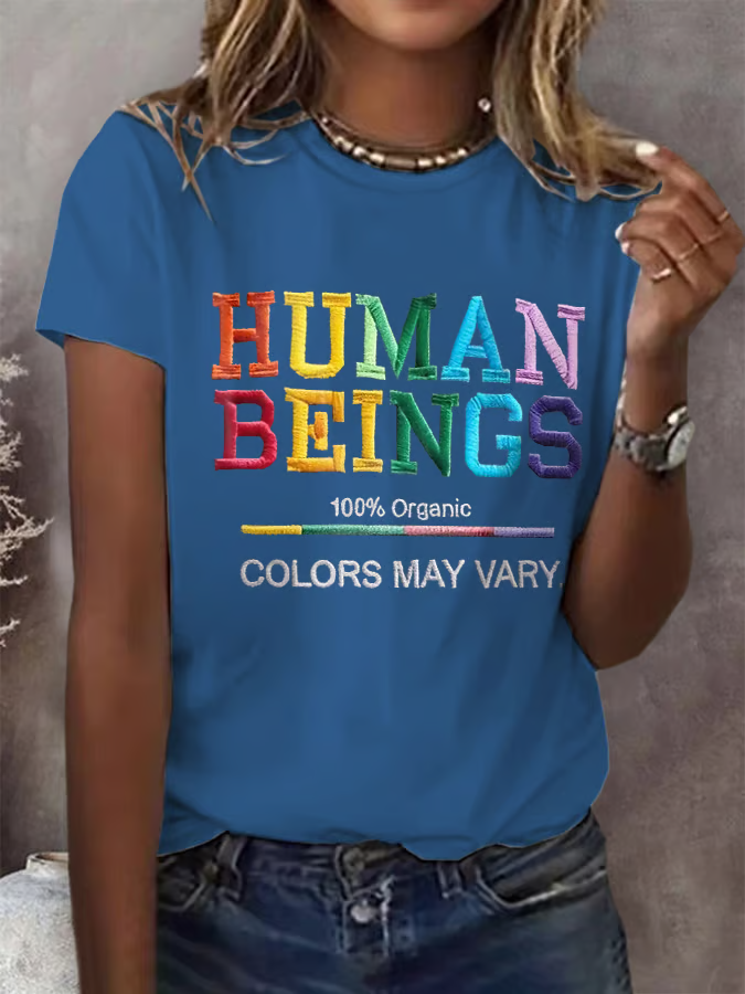 Retro Human Beings 100% Organic Colors May Vary Human Rights Equality Pride Print T-Shirt