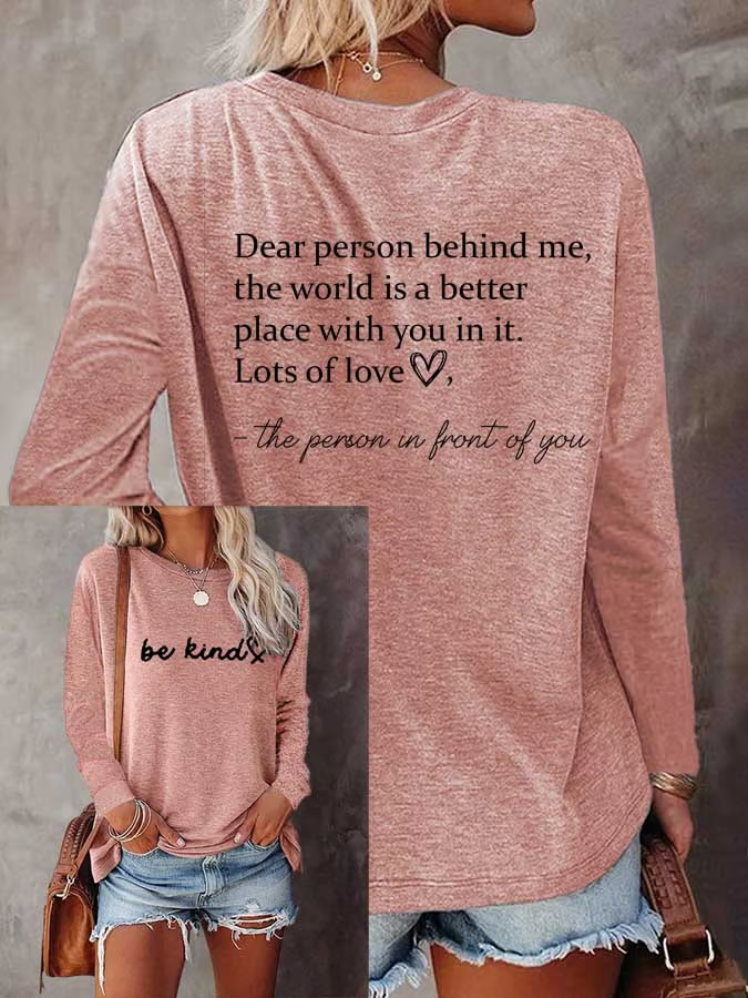 Women's Be Kind The World Is A Better Place With You In It Print T-Shirt