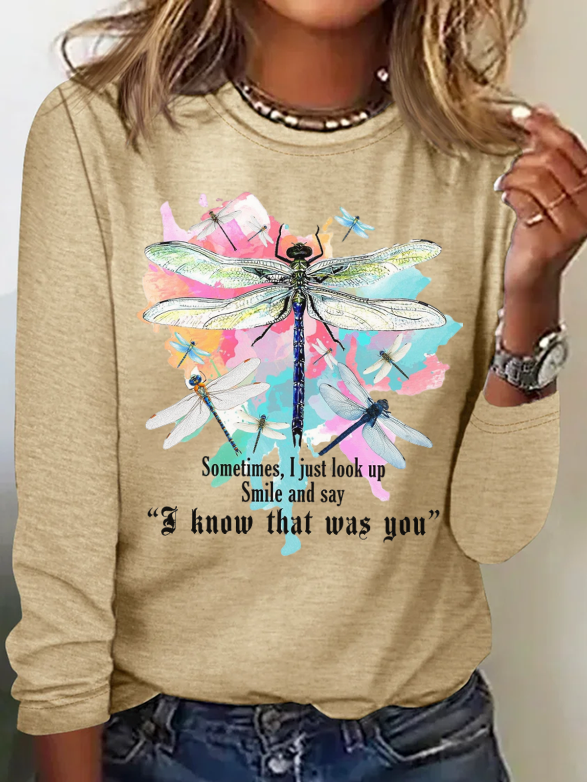 Sometimes I just look up and smile and say "I know it's you" Long sleeve T-shirt with lettering print
