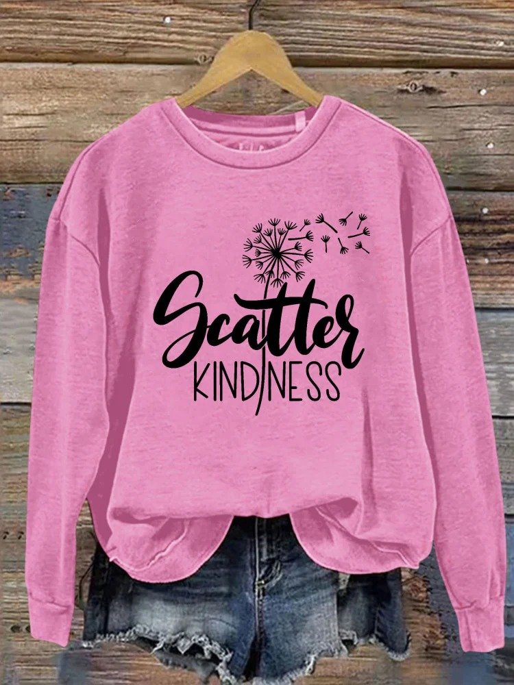 Scatter kindness Dandelion Letter Casual Sweatshirt