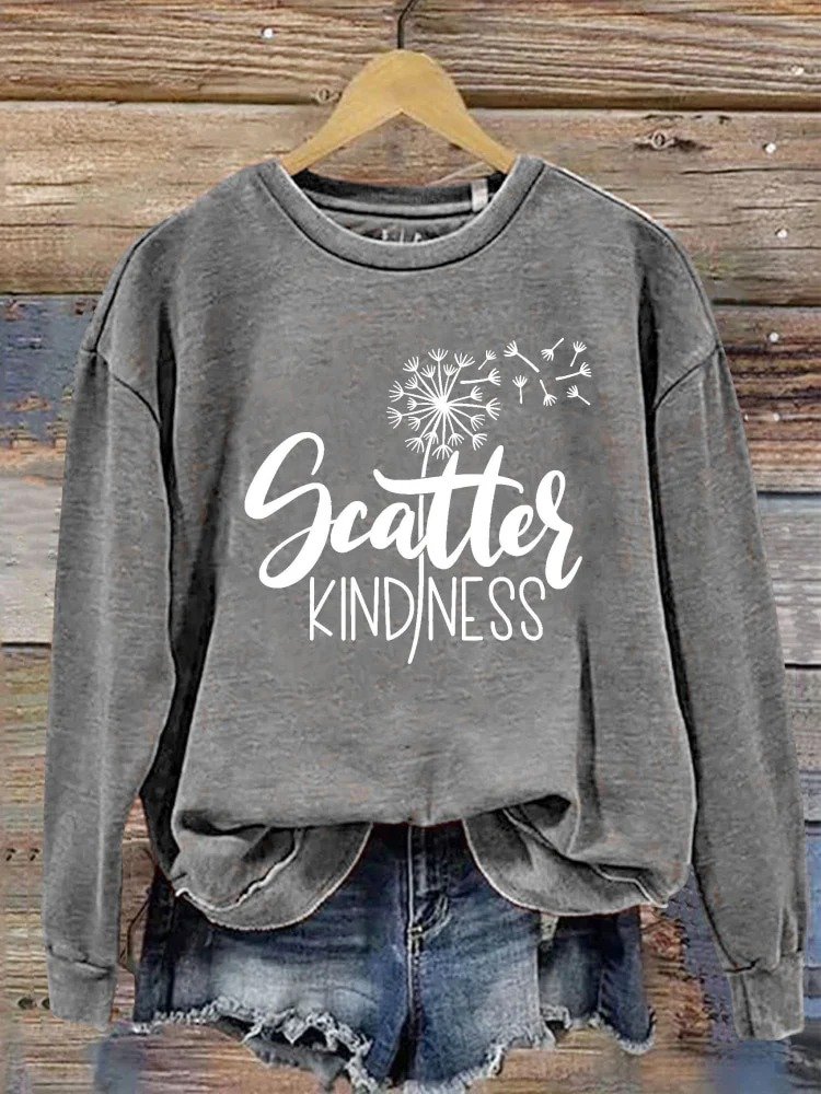 Scatter kindness Dandelion Letter Casual Sweatshirt