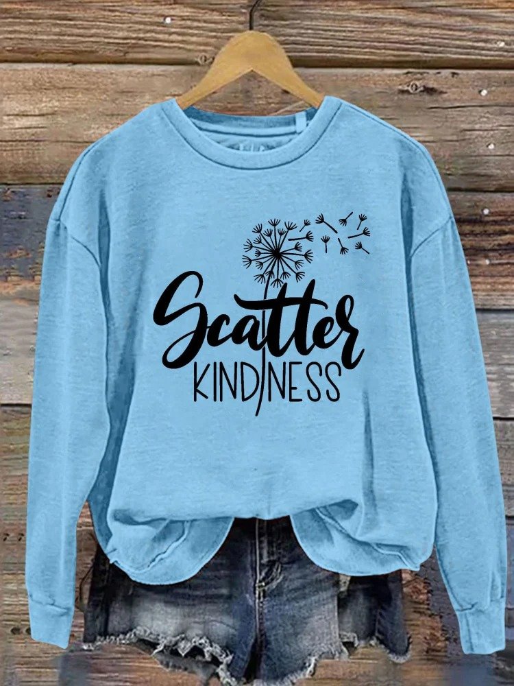Scatter kindness Dandelion Letter Casual Sweatshirt