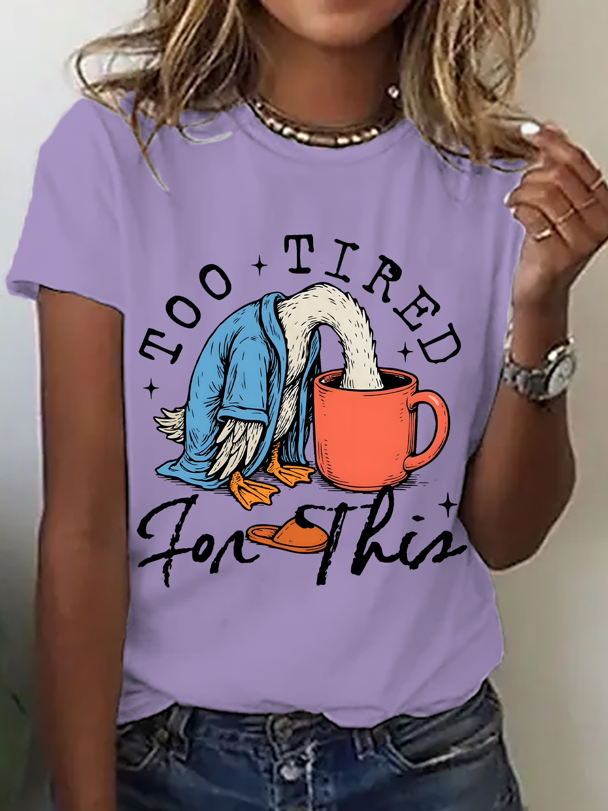 Too Tired for This Print T-Shirt