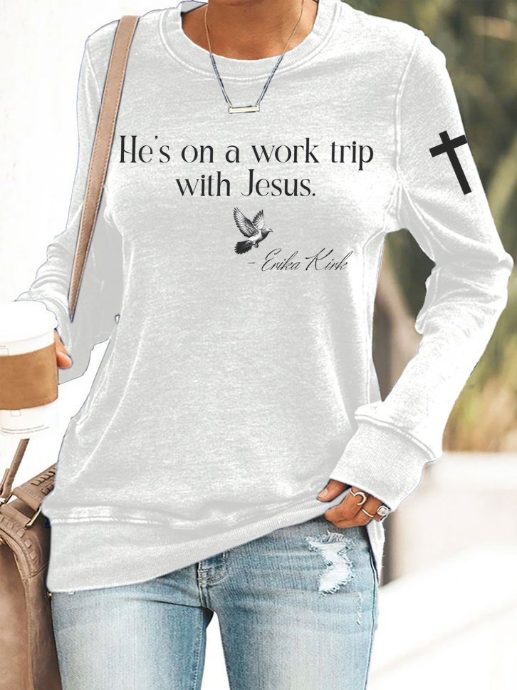 Women's Retro He's On A Work Trip With Jesus Print Sweatshirt
