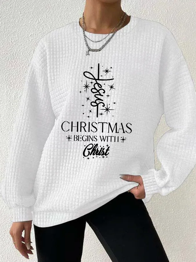Women's Christmas Begins With Jesus Printed Waffle Sweatshirt