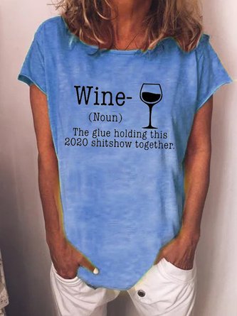 Women Cotton Wine Glass Letter Print Round Neck T-Shirt