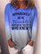 Apparently we’re trouble when we’re together Long-Sleeved T-shirt