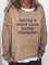 "Having a Weird Mom Builds Character" Women Casual Letter Print Sweatshirt