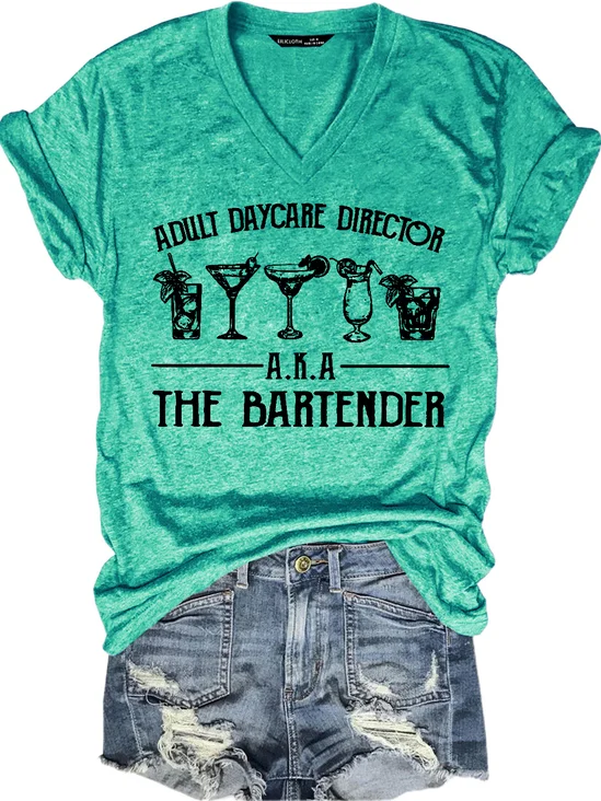 Funny Adult Daycare Director A.K.A The Bartender T Shirt