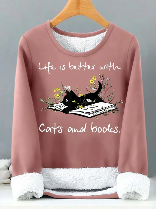 Women’s Life Is Better With Cats And Books Casual Text Letters Sweatshirt