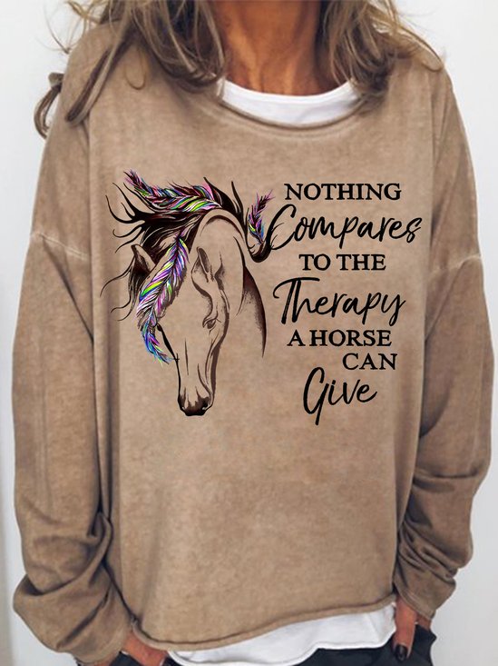 Women's The Therapy A Horse Can Give Simple Dog Loose Crew Neck Sweatshirt