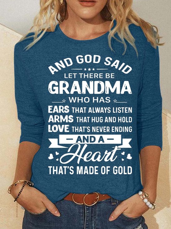 Women’s God Said Let There Be Grandma Who Has Ears That Always Listen Casual Cotton-Blend Crew Neck Top
