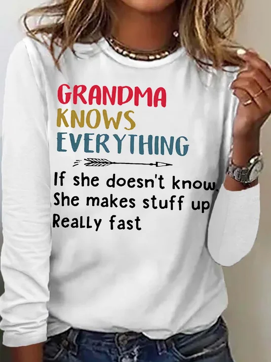 Women's Grandma Know Everthing Funny Letters Casual Top