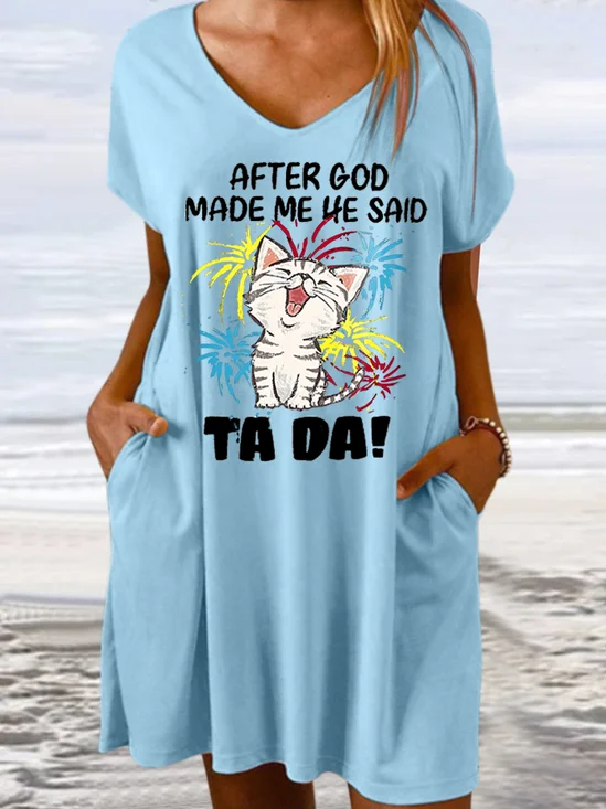Women's Funny Cat After God Made Me He Said Ta Da Casual V Neck Loose Dress