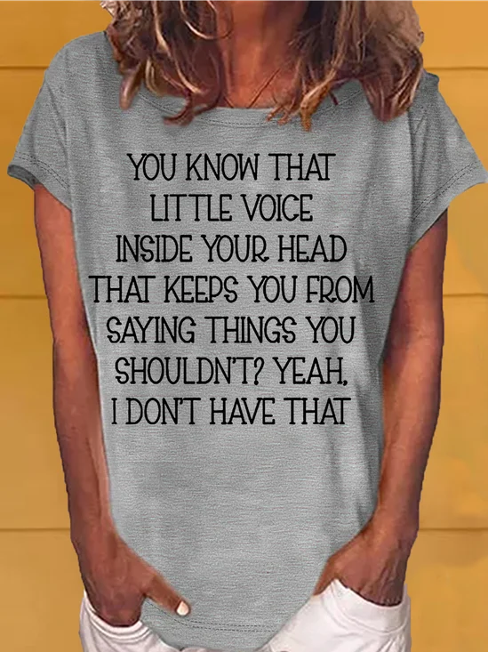 Women's Little Voice Inside Your Head Funny Casual Crew Neck T-Shirt