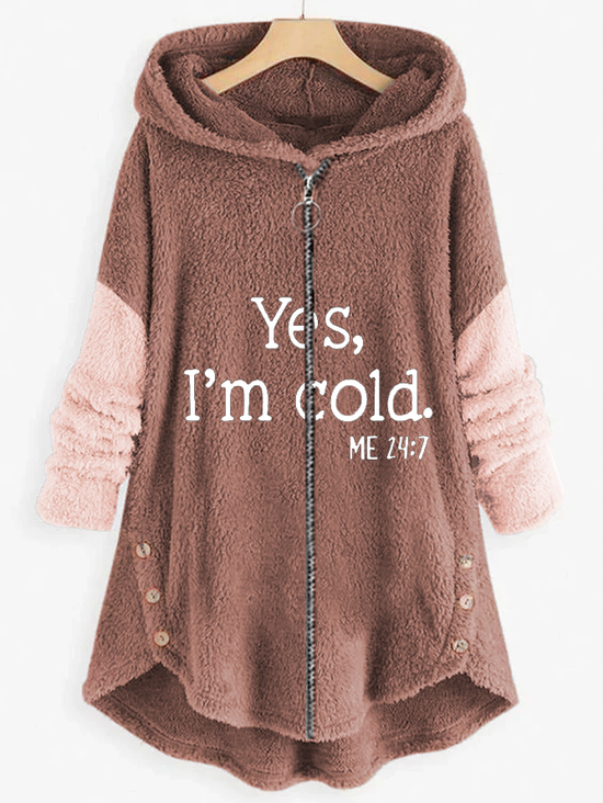 Plush Women's Funny Yes I'm Cold Casual Teddy Hoodie Jacket With Zipper