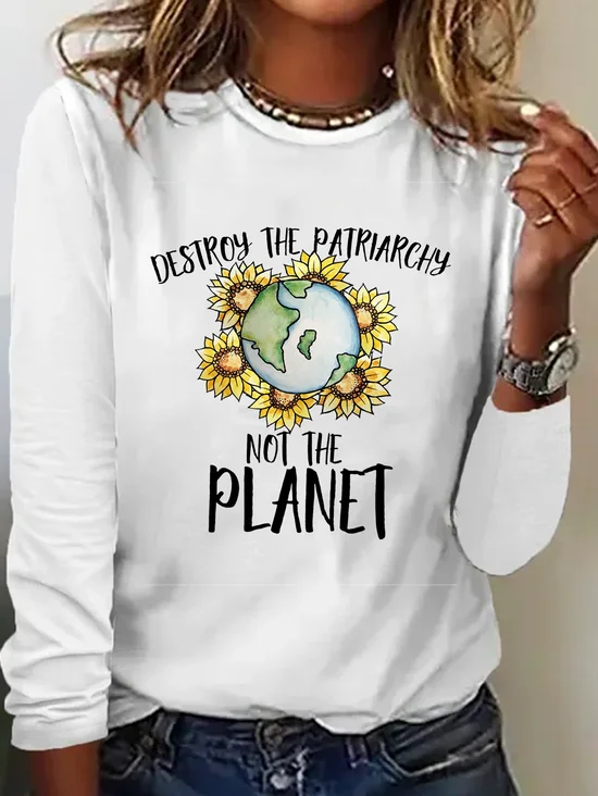 Destroy the patriarchy not the planet  Empowerment Equality Day T-Shirt