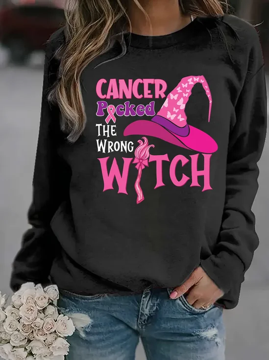 Cancer Picked The Wrong Girl  Breast Cancer witch Sweatshirt