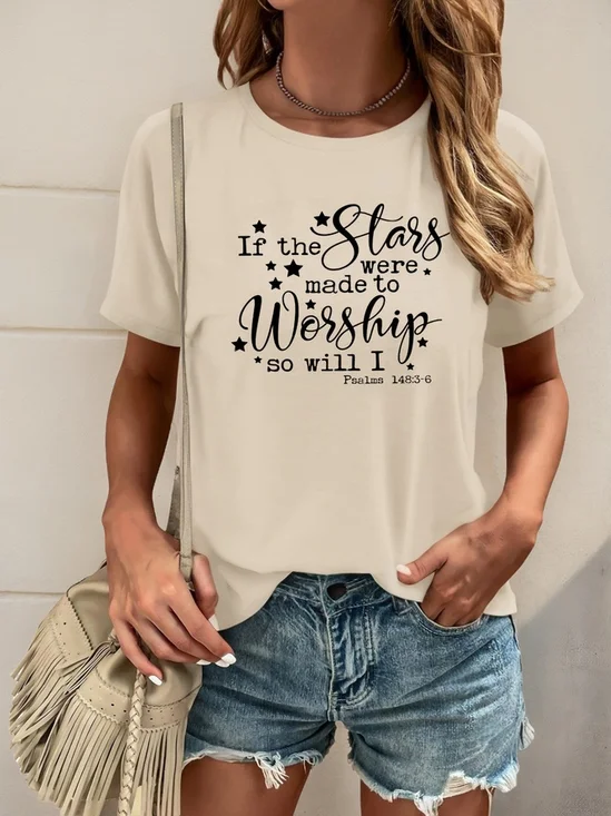 If The Stars Were Made To Worship Casual Unisex Tee