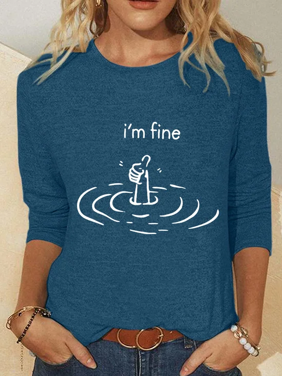 I'm Fine Casual Long Sleeve Shirt