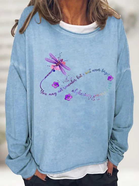 You May Not Remember But I Will Never Forget Alzheimer Awareness Casual Sweatshirt