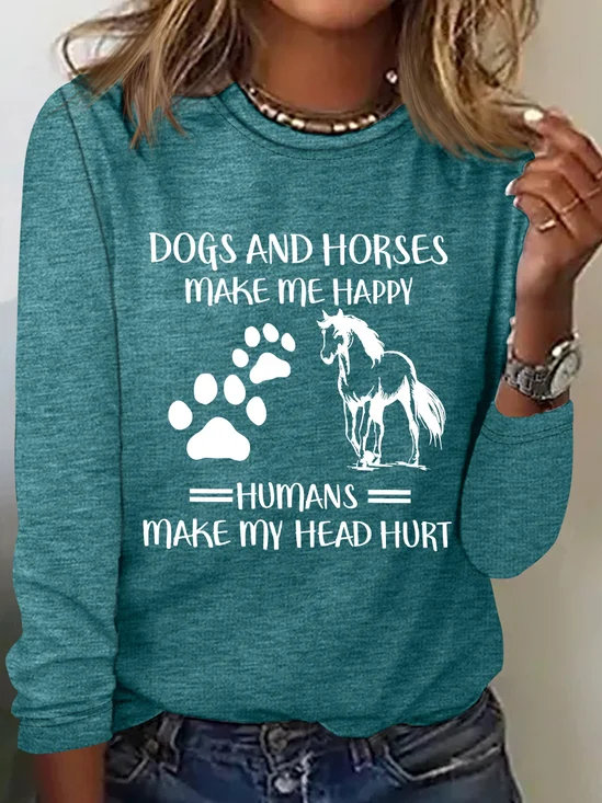 Horse Love Dogs And Horses Make Me Happy Casual Long Sleeve Shirt