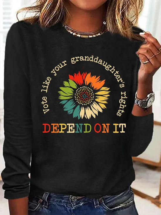 Vote Like Your Granddaughter's Rights Depend On It T-shirt