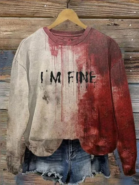 Women's Blood I'm Fine Halloween Print Crew Neck Sweatshirt