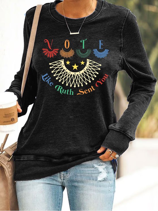Vote Like Ruth Sent You  Cotton-Blend Crew Neck Sweatshirt