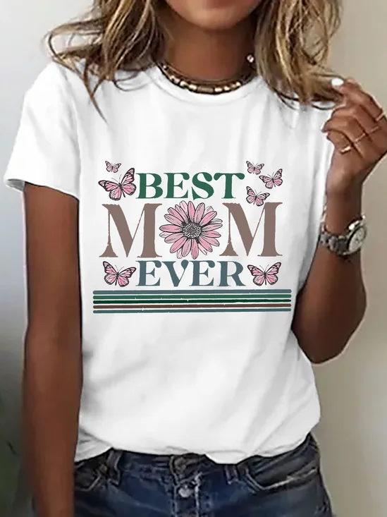 Happy Mother's Day Best Mom Ever Cotton T-Shirt