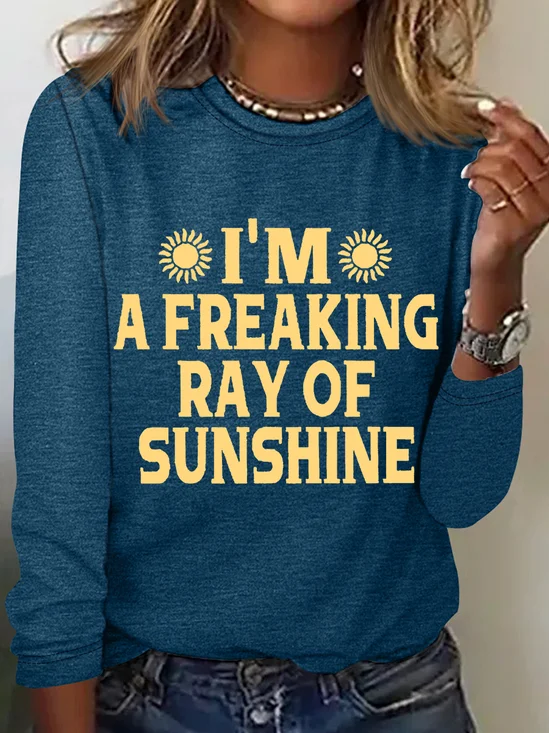 I'm A Freaking Ray Of Sunshine Casual Long Sleeve Shirt