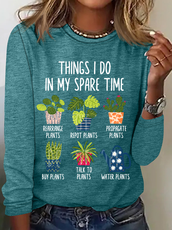 Things I Do In My Spare Time Plant Lover Casual Long Sleeve Shirt