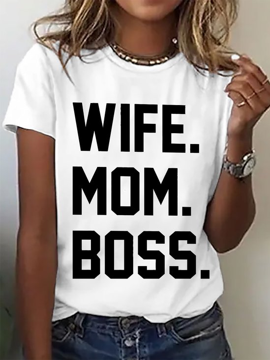 Wife Mom Boss Gift For Wife From Husband Cotton T-shirt