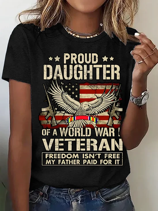 Proud Daughter Of A Wwii Veteran T-Shirt World War 2 Veterans Daughter Cotton T-Shirt