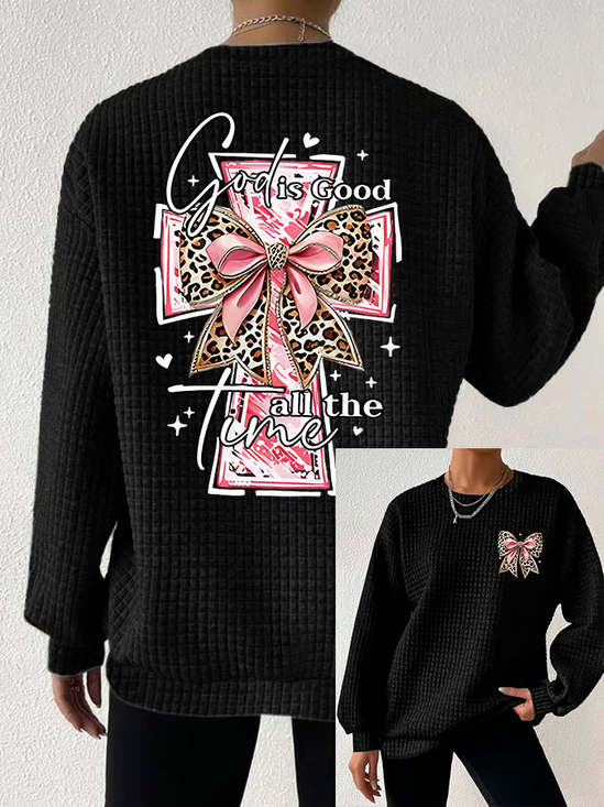 Women's God Is Good All The Time Print Casual Sweatshirt
